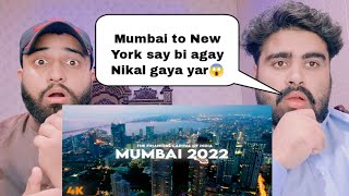 Mumbai City Tour 2022 Reaction By |Pakistani Bros Reactions|