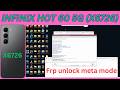 INFINIX HOT 60 5G (X6726) frp unlock | one click | Tool rent contact me low price