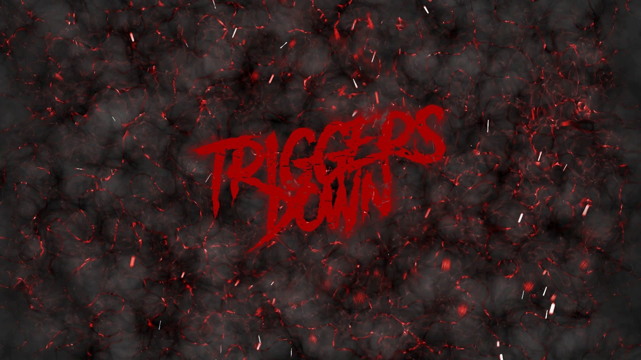 TriggersDown