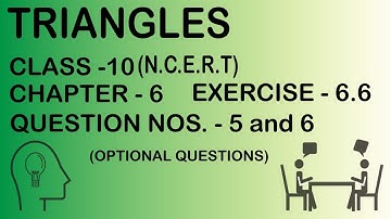 Class 10 || Chapter-6|| Triangles || Exercise-6.6(Optional) || (Q no. -5 to 6) | NCERT | Math