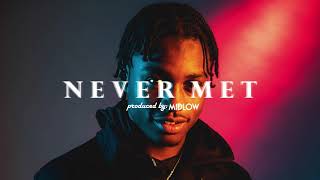 [FREE] PnB Rock x Lil Tjay Type Beat 2019 -"Never Met" /prod. @midlowbeats\