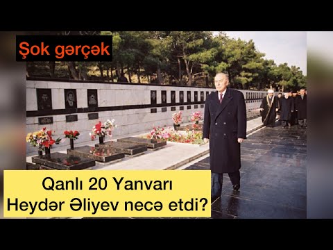 Qanlı 20 Yanvar Hadisələrində Heydər Əliyevin əl izləri. Gizli gərçək