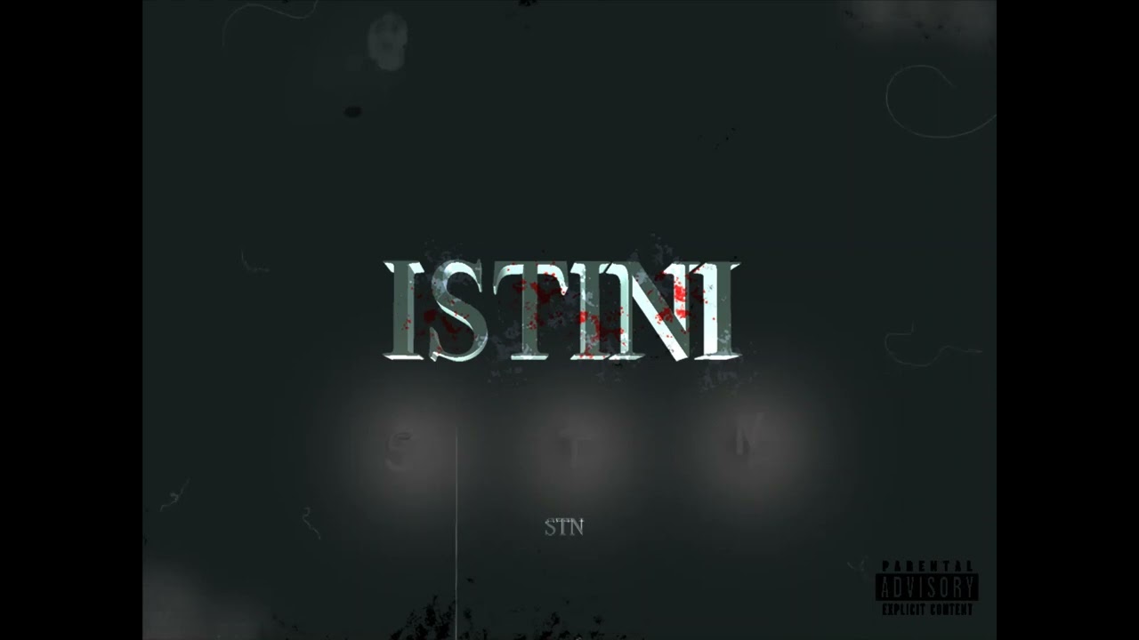 STN - ISTINI [ Official Audio ] PROD. BY Ted0Beats