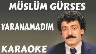 Müslüm Gürses Yaranamadim Karaoke Ve Sözleri̇