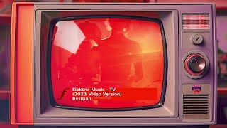 Elektric Music - TV 2023 | Revision: fortunaZafer