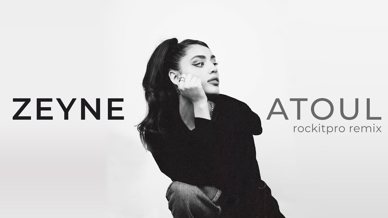 Zeyne - Atoul (Remix) | Beatstars Remix Challenge (Prod by RockItPro) Zeyne - Atoul (Remix) | Beatstars Remix Challenge (Prod by RockItPro)