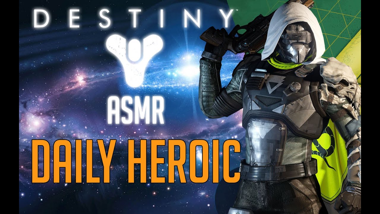 Destiny Gameplay - Daily Heroic - ASMR [Whisper/Drinking Water]