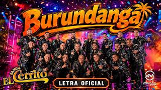 Download Lagu BURUNDANGA - BANDA EL CERRITO