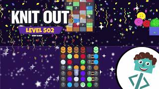 Knit Out Level 502 | Very Hard | Walkthrough | No Boosters