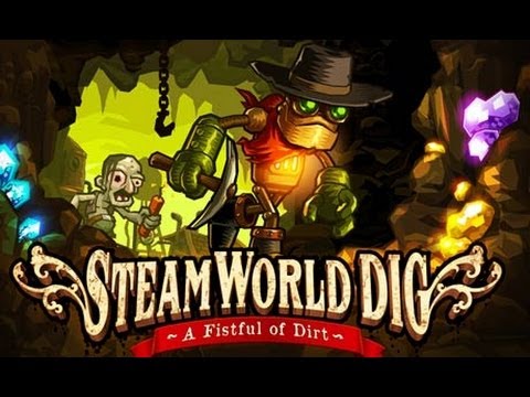 GameLiveStory #1 - SteamWorld Dig