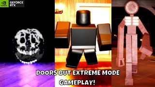 [ROBLOX] Doors But Extreme Mode Full walkthrough with RTX ON