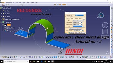 RECOGNIZE Command in detail /sheet metal tutorial part 3 in HINDI
