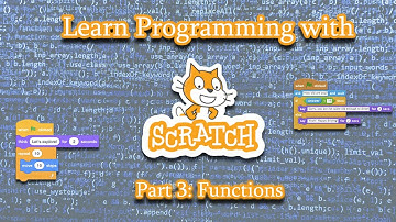Learn to Program with Scratch -Part 3- Functions