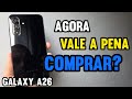 O PREÇO do GALAXY A26 CAIU! Tá na hora de COMPRAR ou tem OUTRO MELHOR?