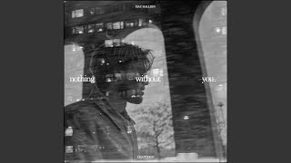 Download Lagu Nothing Without You
