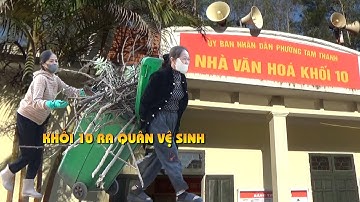 KHỐI 10 RA QUÂN VỆ SINH | CHUẨN BỊ NGÀY ĐẠI ĐOÀN KẾT TOÀN DÂN TỘC