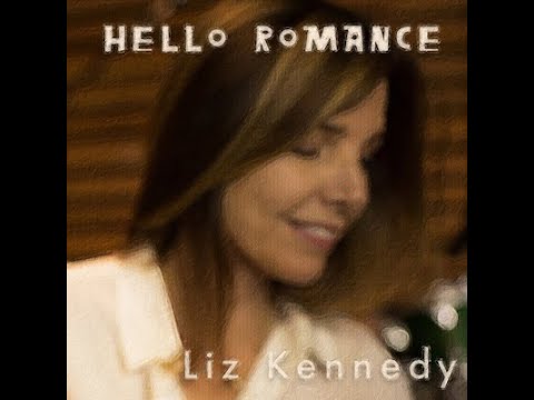 liz-kennedy---"hello-romance"-lyric-video