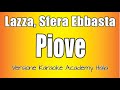 Lazza, Sfera Ebbasta - Piove (Versione Karaoke Academy Italia)