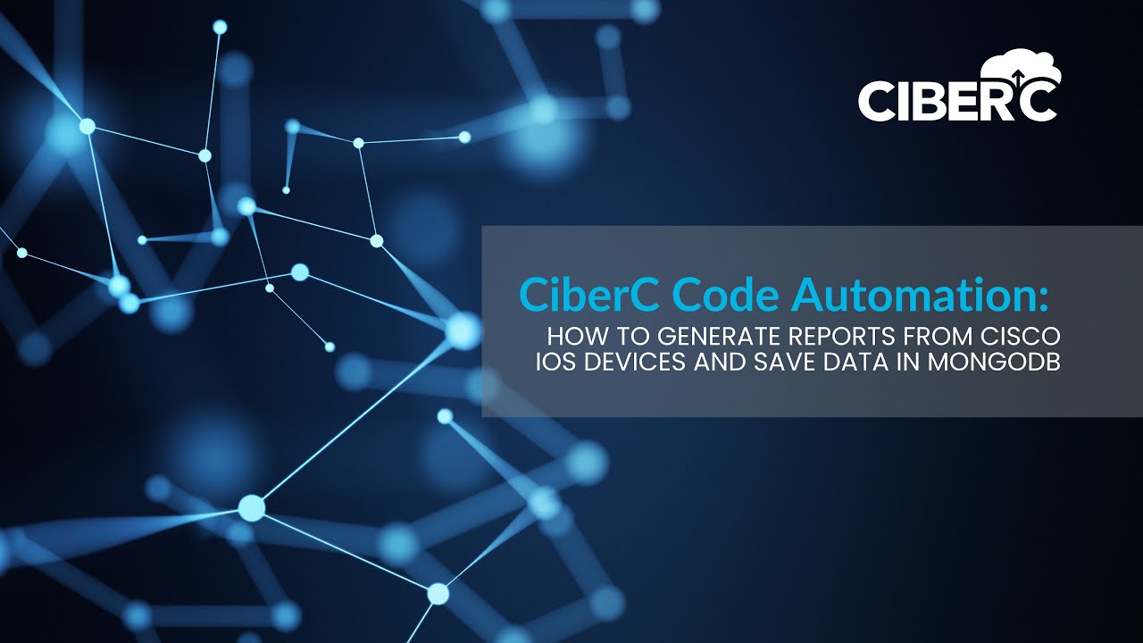 Create Image Code Cisco CiberC Code Automation: How to Generate Reports from Cisco IOS Devices ...