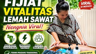 🔥 Tutorial Pijat Vitalitas &amp; Relaksasi | Teknik Pijat Tradisional