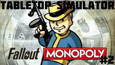 TS: Fallout Monopoly #2