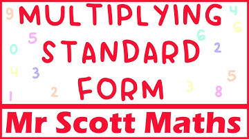 Multiplying Numbers in Standard Form | How to Multiply Numbers Written in Standard Form | GCSE Maths