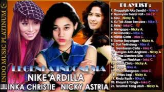 NIKE ARDILLA, INKA CHRISTIE & NICKY ASTRIA