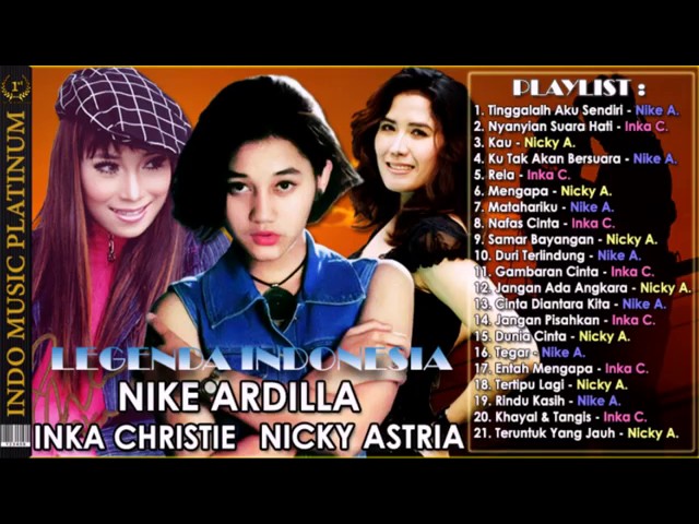 NIKE ARDILLA, INKA CHRISTIE & NICKY ASTRIA class=