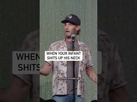 When Your Infant Shits Up His Neck