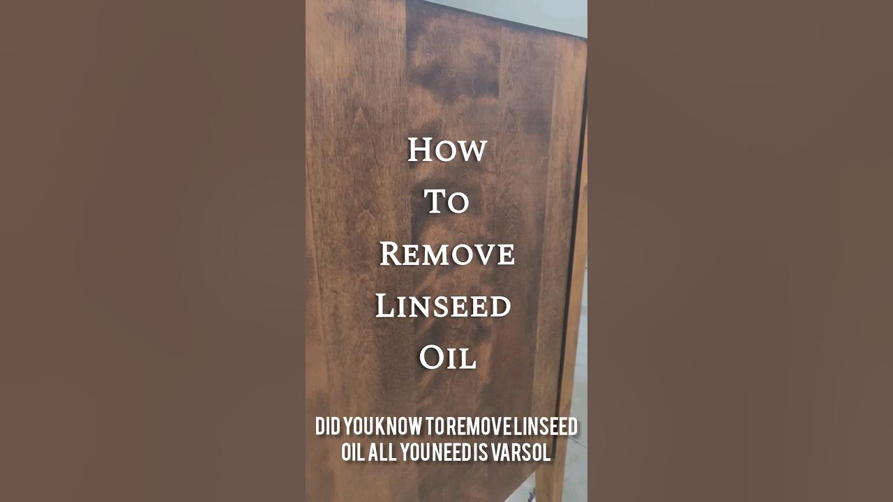 did-you-know-use-this-to-remove-linseed-oil-from-wood-youtube
