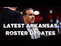 Latest Arkansas Roster Updates