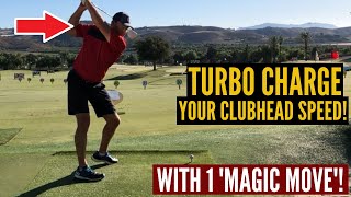 Magic Move to Turbocharge Your Clubhead Speed!