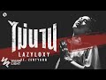 Lazyloxy - ไม่นาน ft. Zentyarb (Audio)
