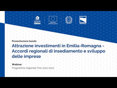Video Presentazione bando Attrazione investimenti in Emilia Romagna