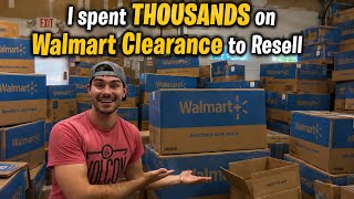 I Spent THOUSANDS on Walmart Clearance to Sell Online