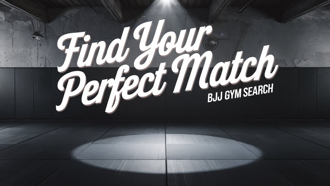 BJJ: How To Find The Right Gym For You
