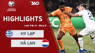 HIGHLIGHTS HY LẠP - HÀ LAN: VAN DIJK HÓA NGUỜI HÙNG, NUÔI TIẾP HY VỌNG - VÒNG LOẠI EURO 2024