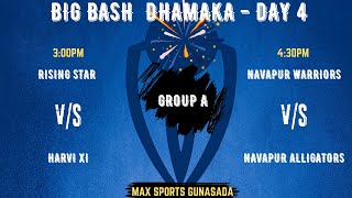 BIG BASH DHAMAKA DAY- NIGHTI  TENNIS CRICKET TOURNAMENT MAX SPORTS GUNSADA ,TAPI  2024 |  DAY -4  |