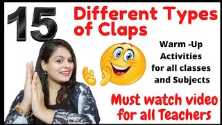 Clapping Warm Up |Different Types of Claps for Students|Clapping Ideas |Warmup activity for Children