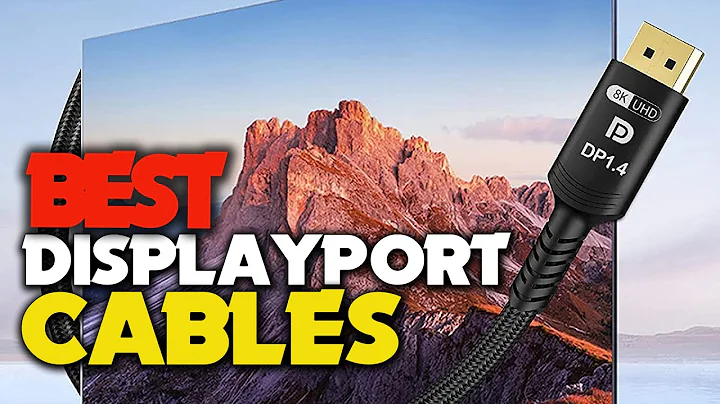 Top 5 || Best DisplayPort Cables in 2024 [Reviews & Buying Guide]