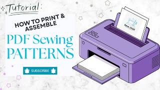 How to Print and Assemble PDF Sewing Patterns