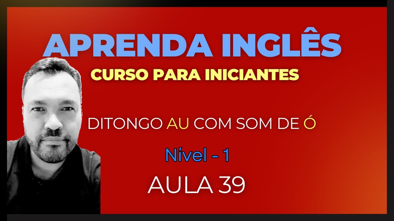 ENCONTROS VOCÁLICOS E A PRONÚNCIA EM INGLÊS - AU = Ó camera iphone 8 plus apk