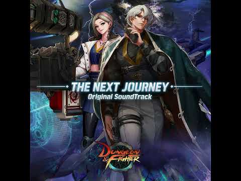 Nasau Forest / 나사우 삼림｜던전앤파이터 <strong>OST</strong> : THE NEXT <strong>JOURNEY</strong> (110Lv Soundtrack, 던파)