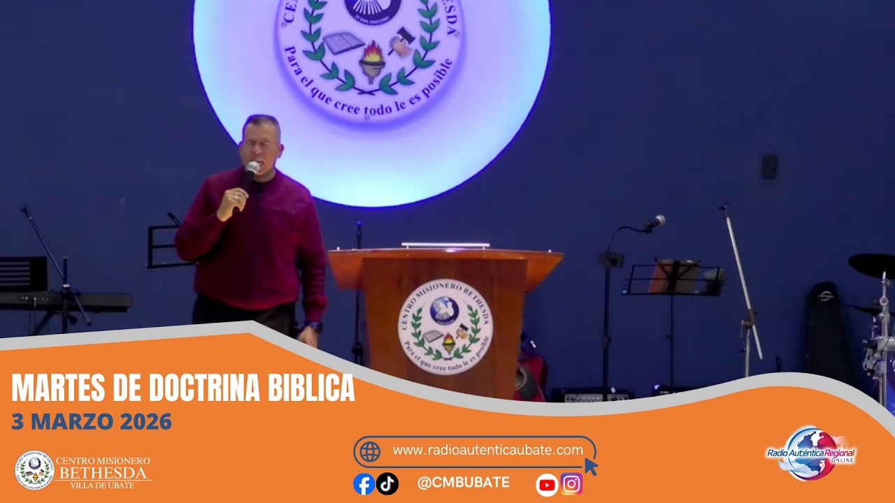 Martes de Doctrina Bíblica - 3 Marzo 2026