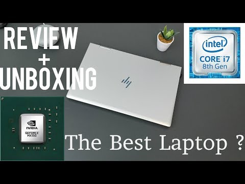 Best Convertible Laptop 2018 ? | HP ENVY X360 2018 (8th Gen Intel ,Nvidia MX150)