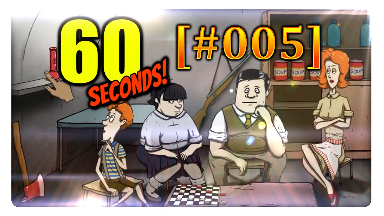 60 SECONDS [#005] [ENDE] Let's Play 60 Seconds - YouTube