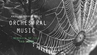 Orchestral - Memories Of Silk And Venom