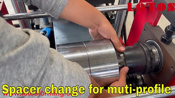 How to adjust the rollers of the roll forming machine| How to Change Roller Spacers of Roll Forming