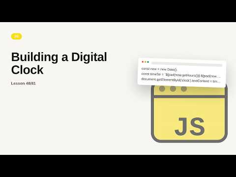 JavaScript - Web development basic Series: Building a Digital Clock