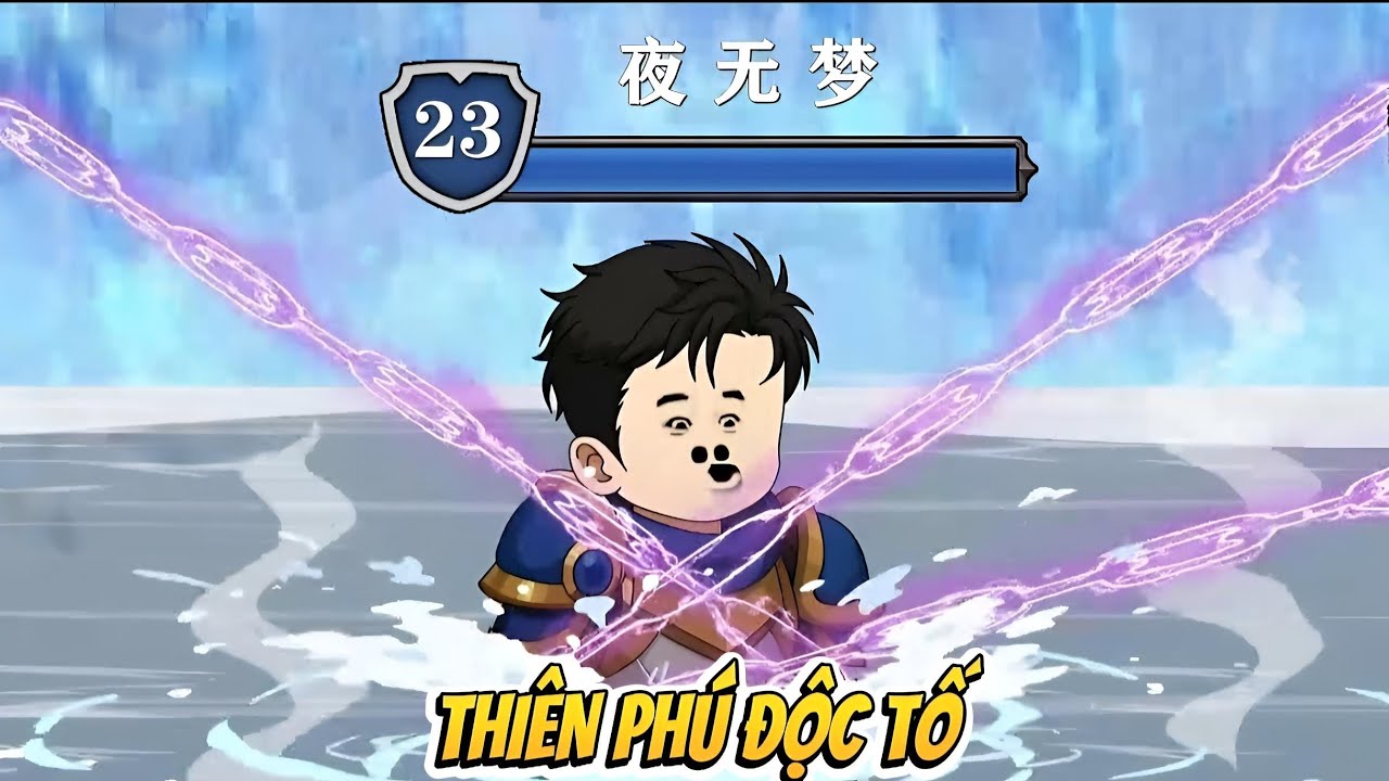 THIÊN PHÚ ĐỘC TỐ CỦA DẠ VÔ MỘNG | TUYỂN  TẬP 1-22